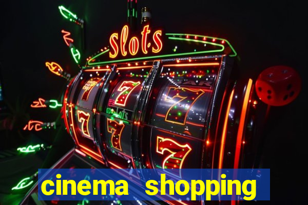cinema shopping conquista sul